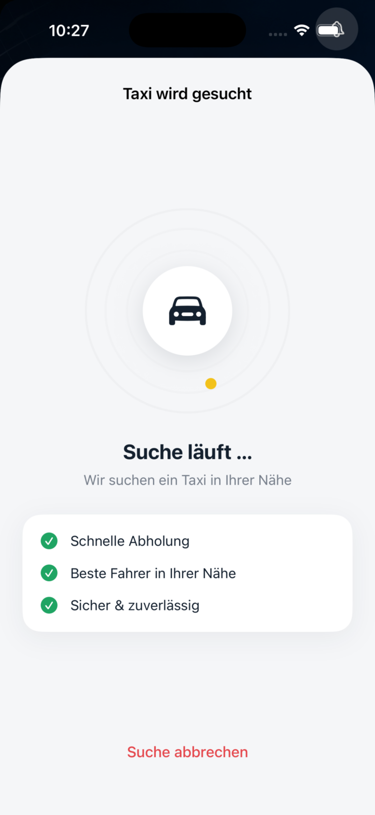 Bildschirm der TAX! Kunden-App. Überschrift „Taxi wird gesucht“, darunter ein Wagensymbol mit Suchkreisen und der Text „Suche läuft — wir suchen ein Taxi in Ihrer Nähe“.